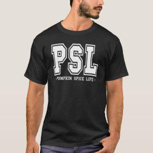Camiseta Psl Pumpkin Spice Life Pumpkin Season Fall Thankg