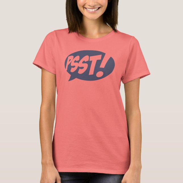 Camiseta Psst! (Frente)