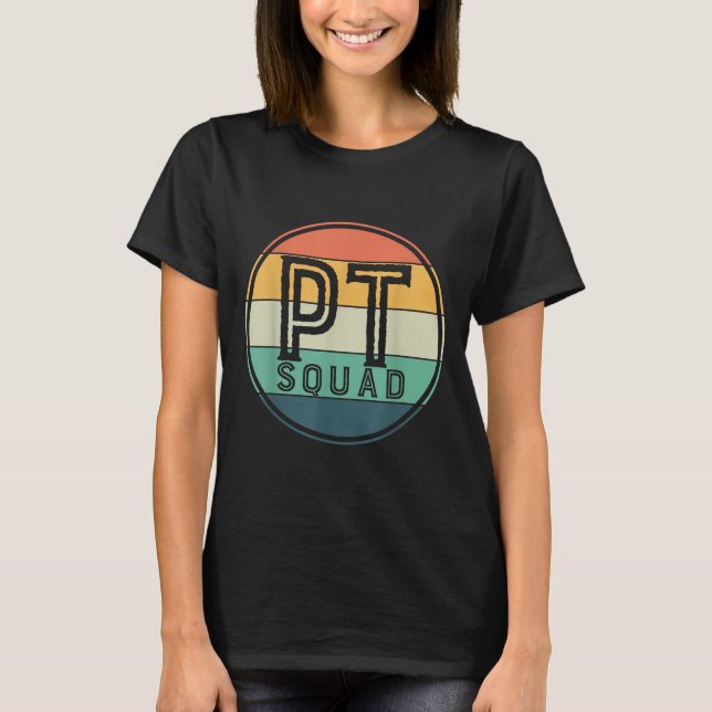 Camiseta Pt Squad Retro Physical Therapy  (Frente)