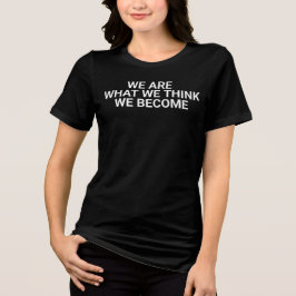 Camiseta Public domain inspirational quote free use quote,