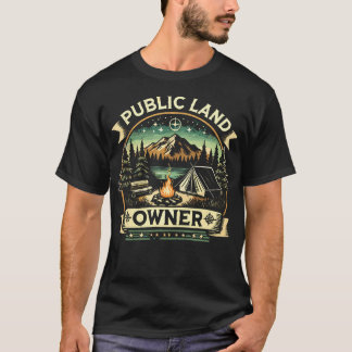 Camiseta Public Land Owner Outdoor Camping