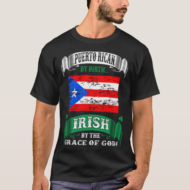 Camiseta Puerto Rican De Birth Irish Por Grace Of God Irish (Frente)
