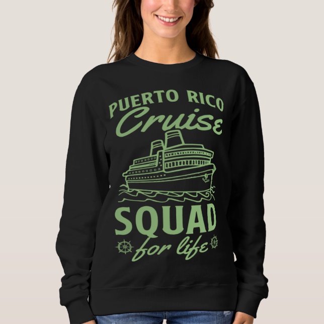 Camiseta Puerto Rico Cruise Squad For Life Matching Cruise  (Frente)