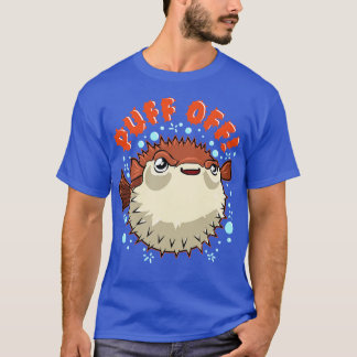 Camiseta Pufferfish Puff Off Puffer Fish