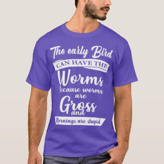 Camiseta Puffin O Pássaro Precoce Pode Ter O Verme