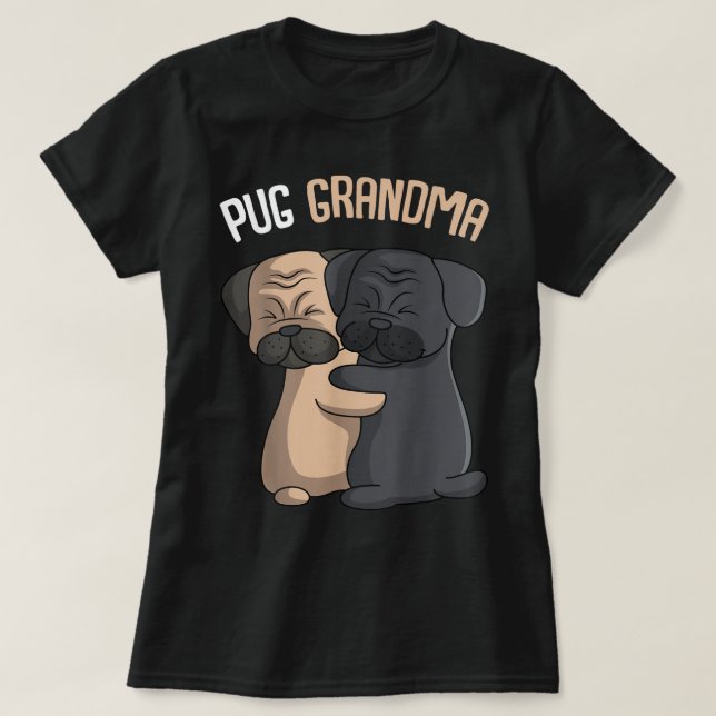 Camiseta Pug Avó Cachorro Mãe Proprietária Do Pão (Frente do Design)