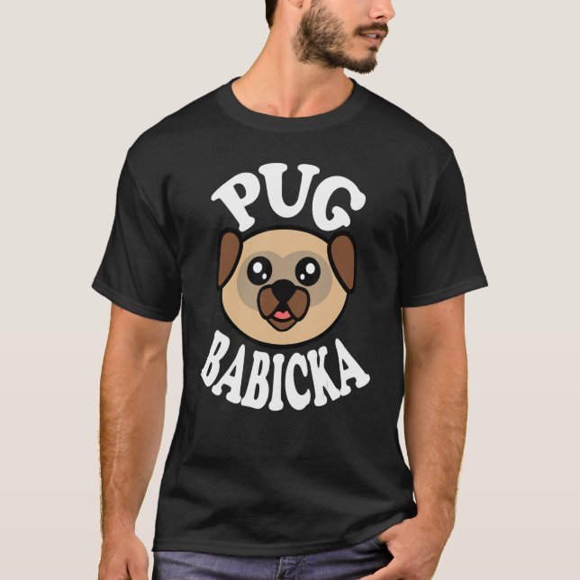 Camiseta Pug Babicka Fofa (Frente)