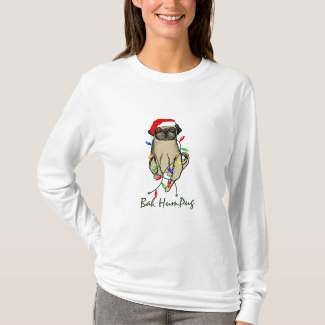 Camiseta Pug Dog Bah Humpug Feliz Natal (Frente)