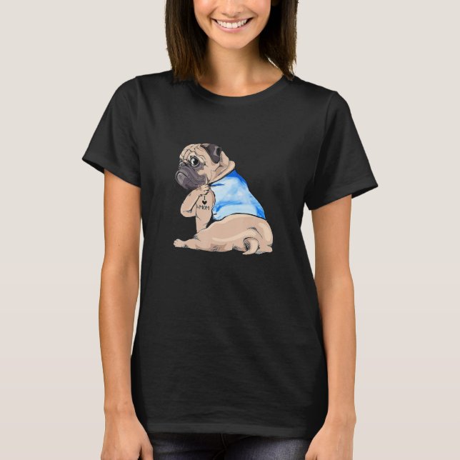 Camiseta Pug Dog Tattoo Eu amo o Dia da Mãe (Frente)
