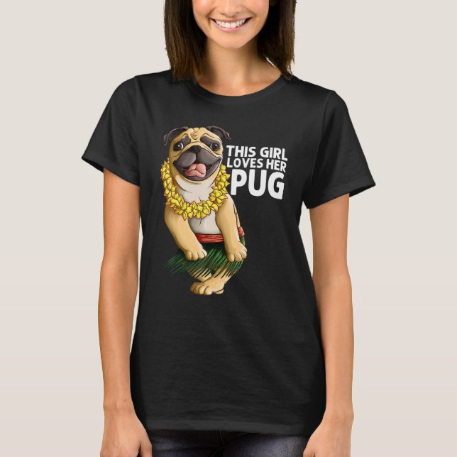 Camiseta Pug For Girls Kids Dancer Hula Aloha Pug (Frente)