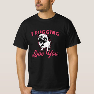 Camiseta Pug I Pugging Love You Dog Dog Vintage Engraçado