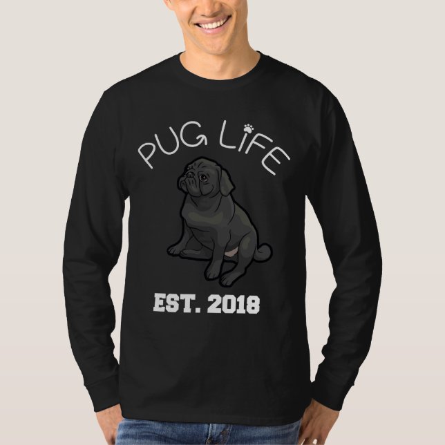 Camiseta Pug Life - Estabelecido Em 2018 - Black Pug Fited  (Frente)
