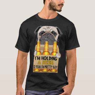Camiseta Pug Lover Dog Engraçado Eu Segurando Uma Cerveja E