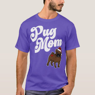 Camiseta Pug Mãe Natal Papais noeis Engraçados Pug Mama Pro