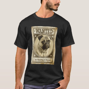 Camiseta Pug Mais Procurado para Design de Mastigar Ossos