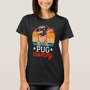 Camiseta Pug Mamãe Vintage Pug Dog Dabbing Happy Madre