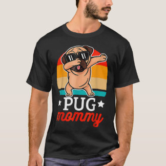 Camiseta Pug Mamãe Vintage Pug Dog Dabbing Happy Madre