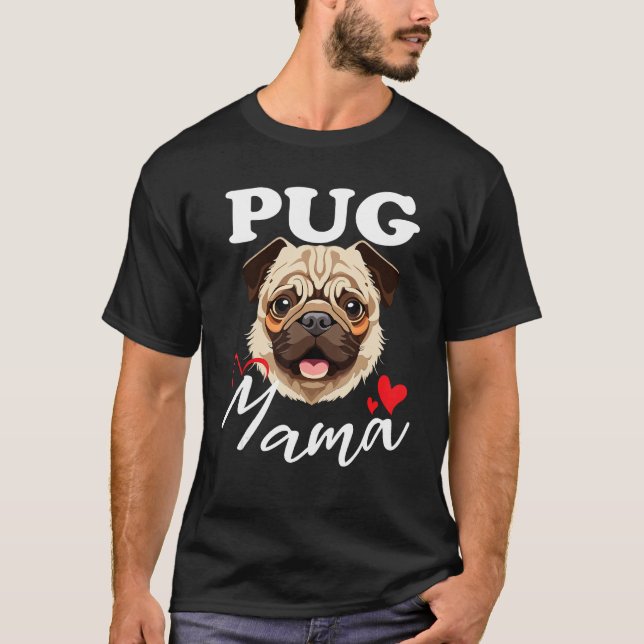 Camiseta Pug mum loves his dog  animal (Frente)