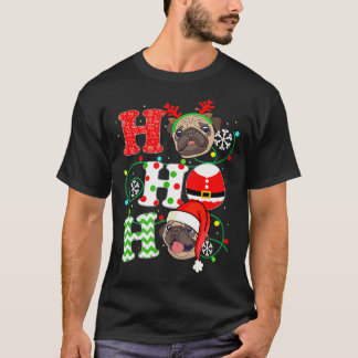 Camiseta Pug Natal Ho Ho Ho Amante de Cachorro Natal