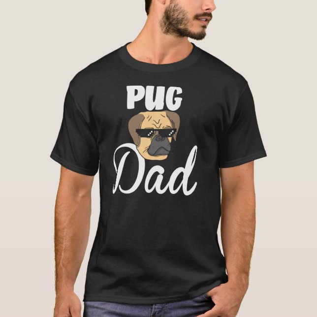 Camiseta Pug Pai Raça Cão Pugs Pai Proprietário Animal Pet  (Frente)