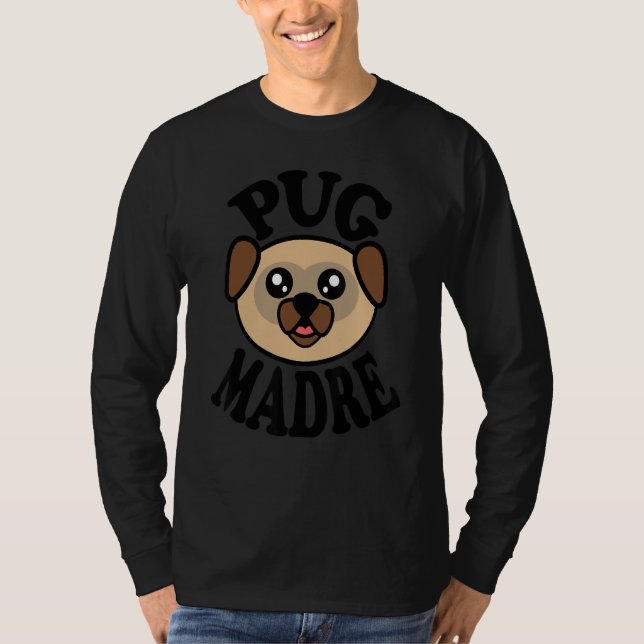 Camiseta Pug   Pug Madre (Frente)