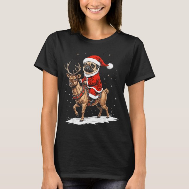 Camiseta Pug Santa Riding Reindeer Christmas Holiday Puppy  (Frente)