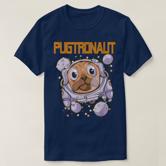 Camiseta Pugtronaut Pug Astronauta (Frente do Design)