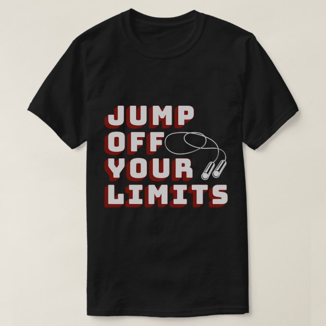 Camiseta Pula De Sua Malhação De Corda De Limitação (Frente do Design)