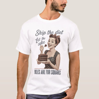 Camiseta Pule a Dieta Coma o Bolo Retro