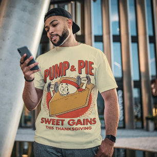 Camiseta Pump & Pie - Engraçada Comida de Dessert de Ação d