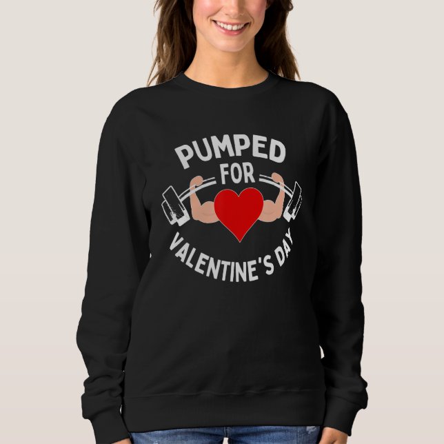 Camiseta Pumped For Valentines Day Funny Gym Workout Fitnes (Frente)