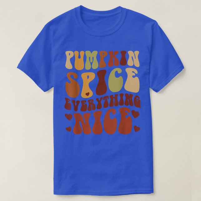 Camiseta Pumpkin Spice All Nice Queda Autumn Thanksgi (Frente do Design)