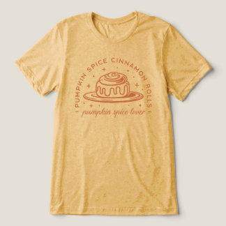 Camiseta Pumpkin Spice Cinnamon Rolls