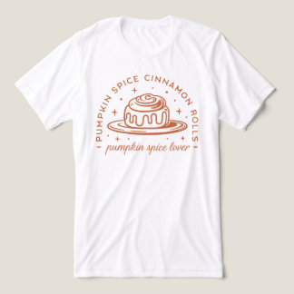 Camiseta Pumpkin Spice Cinnamon Rolls