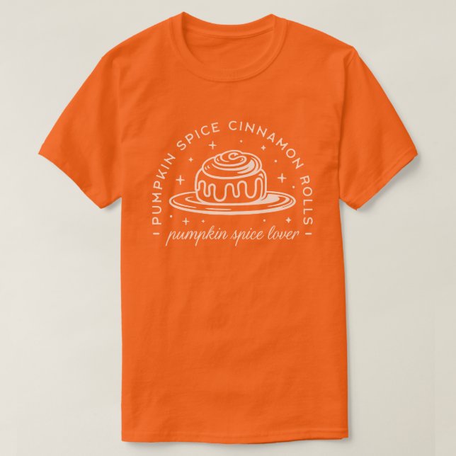 Camiseta Pumpkin Spice Cinnamon Rolls (Frente do Design)