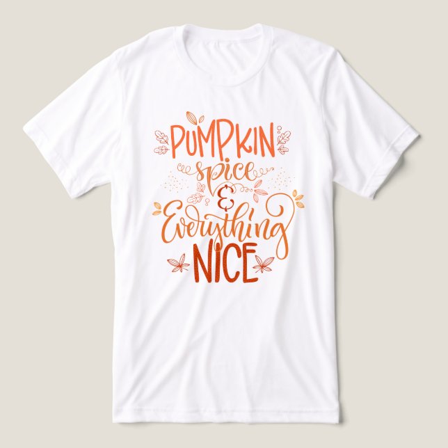 Camiseta Pumpkin Spice e tudo de bom (Design frontal)