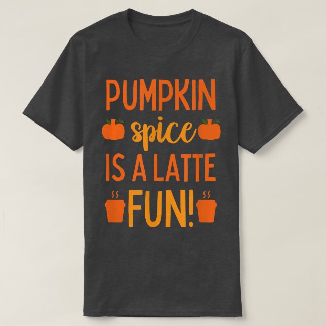 Camiseta Pumpkin Spice Latino Mulheres Querem outono (Frente do Design)