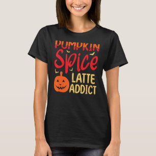 Camiseta Pumpkin Spice Latte Addicto Helloween Pumpkin Spic