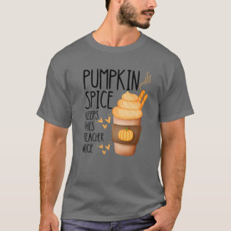 Camiseta Pumpkin Spice Mantém Este Professor Bonito