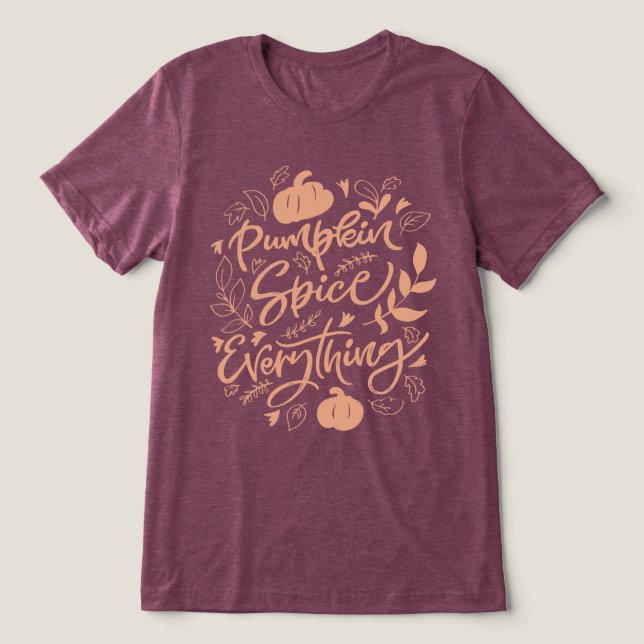 Camiseta Pumpkin Spice Tudo (Design frontal)
