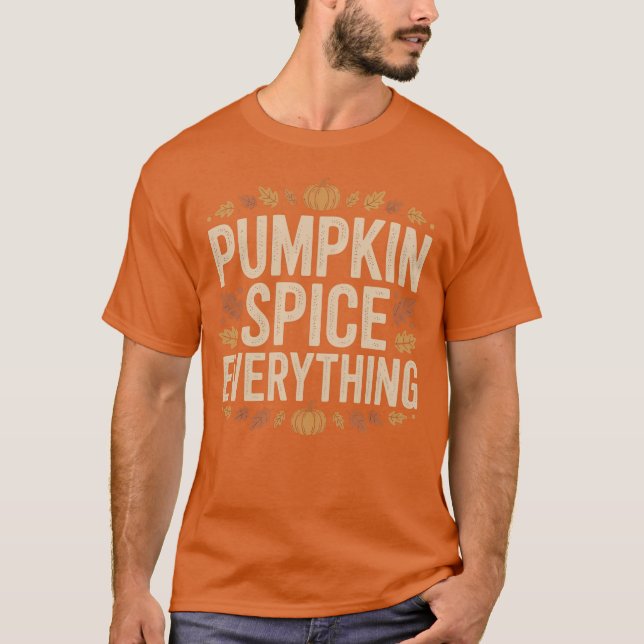 Camiseta Pumpkin Spice Tudo (Frente)