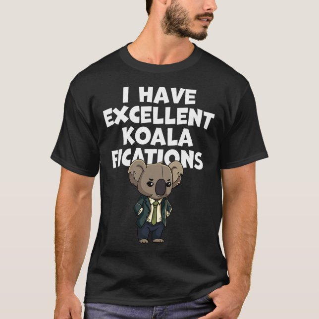 Camiseta Pun Dad Joke I Have Excellent Koalafications Koala (Frente)