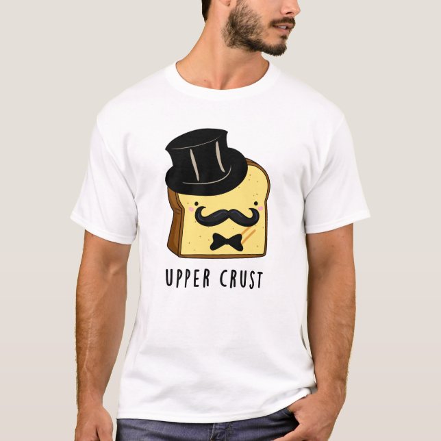 Camiseta Pun De Pão Engraçado De Cisão Superior (Frente)