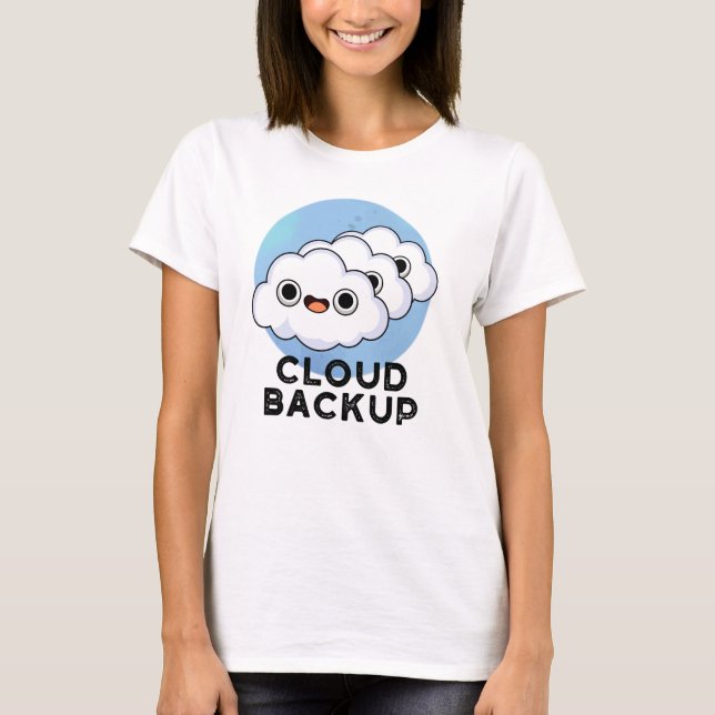 Camiseta Pun De Tempo Do Computador Engraçado De Backup Em  (Frente)