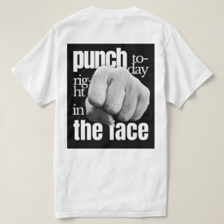 Camiseta Punch hoje mesmo em frente à motivacional Grunge