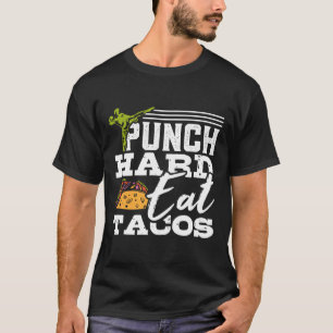 Camiseta Punho Duro Coma Tacos Kickboxing Feliz Esporte Mex