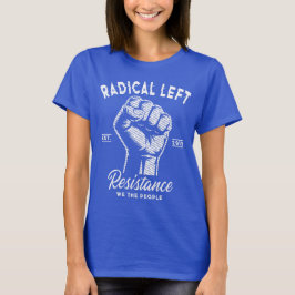 Camiseta Punho Radical da Esquerda Nós Povo