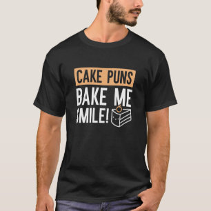 Camiseta Puns de Bolo Me Fazem Sorrir