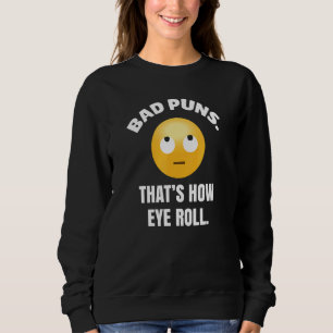 Camiseta Puns Ruins Que Como O Comediante Do Olho Roll Joke