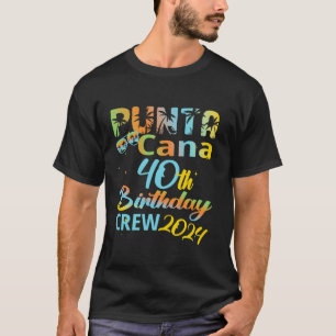 Camiseta Punta Cana aniversário de 40 anos Crew 2024 Happy 